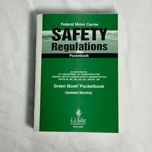 Federal Motor Carrier Safety Regulations Pocketbook J.‎ J. Keller Green